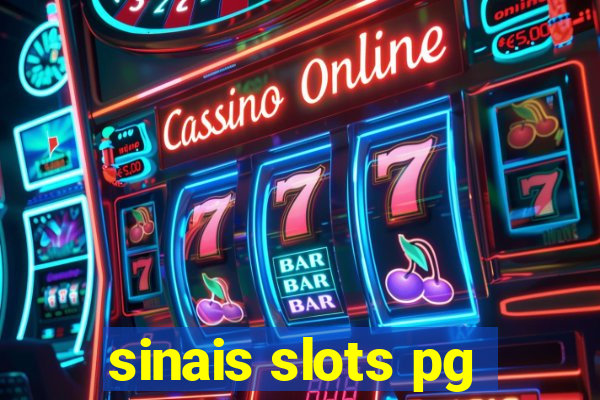 sinais slots pg